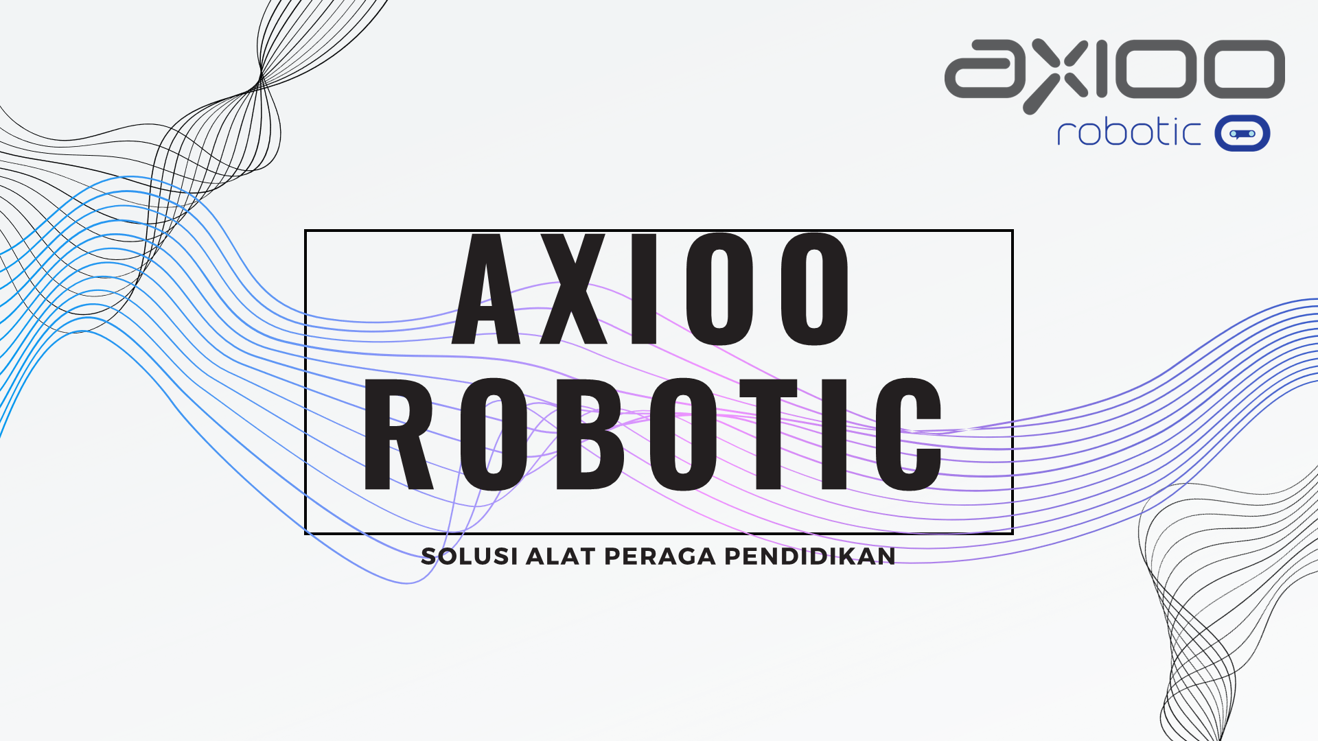 Axioo Didaktik - Simulator Robot Industri 4 Axis