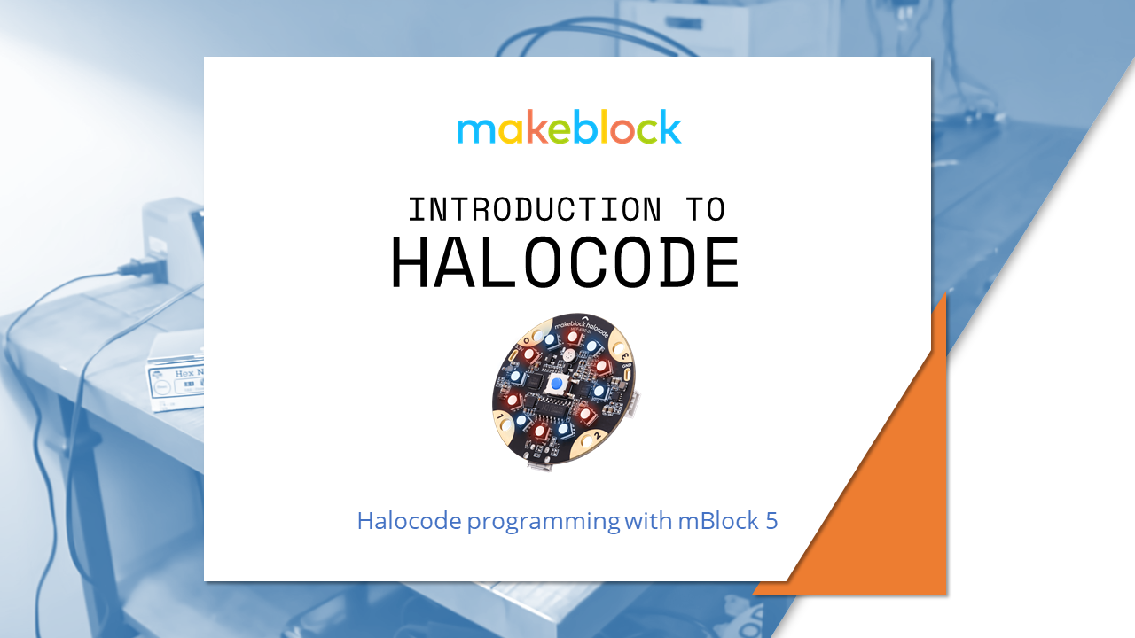 Makeblock #2 - Halocode Programming